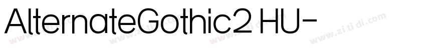 AlternateGothic2 HU字体转换
